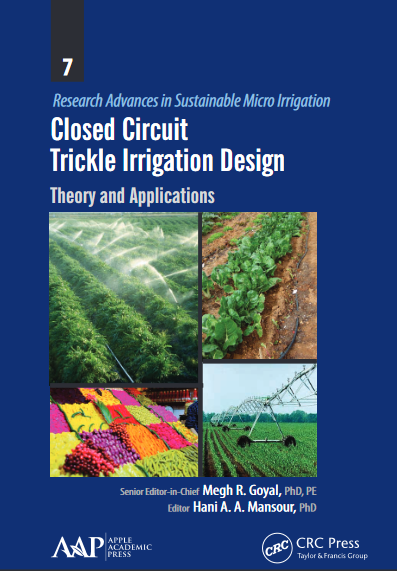 Book cover of Closed Circuit Trickle Irrigation Design : Theory and Applications by Megh Goyal Book cover of Closed Circuit Trickle Irrigation Design : Theory and Applications by Megh Goyal